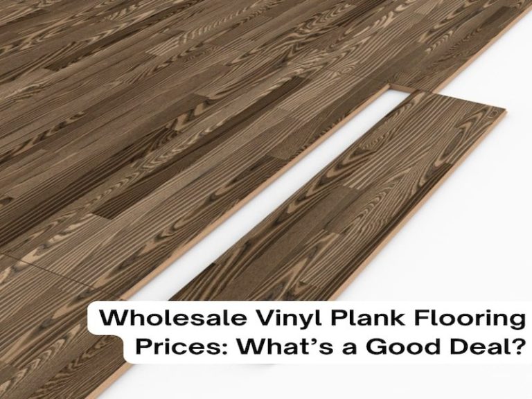 Wholesale Vinyl Plank Flooring Prices
